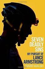 Seven Deadly Sins: My Pursuit of Lance Armstrong  Dav..., Boeken, Gelezen, David Walsh, Verzenden