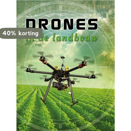 Drones in de landbouw / Drones 9789463411073 Simon Rose, Boeken, Kinderboeken | Jeugd | 13 jaar en ouder, Gelezen, Verzenden