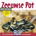 Zeeuwse pot 9789055138487, Verzenden, Gelezen