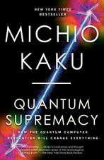 9780593467008 Quantum Supremacy | Tweedehands, Boeken, Verzenden, Zo goed als nieuw, Michio Kaku