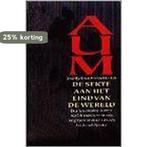 AUM: DE SEKTE AAN EIND VAN DE WERELD 9789024526710 D. Kaplan, Verzenden, Gelezen, D. Kaplan