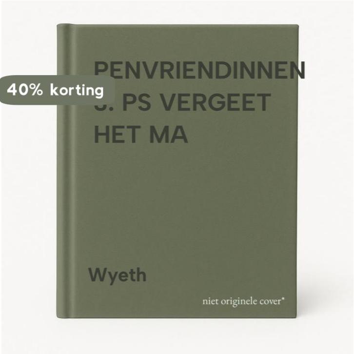 PENVRIENDINNEN 3. PS VERGEET HET MA 9789039700228 Wyeth, Boeken, Kinderboeken | Jeugd | 13 jaar en ouder, Gelezen, Verzenden