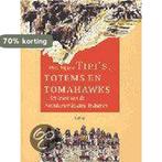 Tipis Totems En Tomahawks 9789061684596 T. Vijgen, Boeken, Verzenden, Gelezen, T. Vijgen