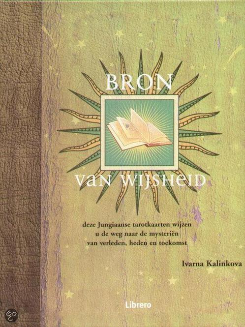 BRON VAN WIJSHEID 9789057644726 I. Kalinkova, Boeken, Esoterie en Spiritualiteit, Zo goed als nieuw, Verzenden