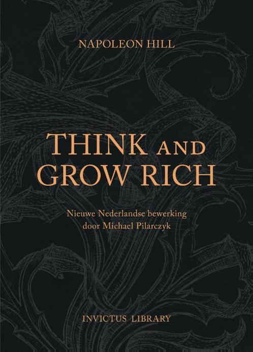 Invictus Library   Think and Grow Rich 9789079679416, Boeken, Studieboeken en Cursussen, Zo goed als nieuw, Verzenden