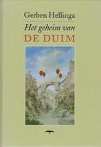 Geheim Van De Duim 9789060052938 Gerben Hellinga, Verzenden, Gelezen, Gerben Hellinga