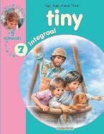 Tiny integraal / deel 7 / Tiny integraal / 7 9789030368564, Boeken, Kinderboeken | Jeugd | onder 10 jaar, Verzenden, Zo goed als nieuw