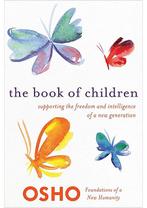 The Book of Children Bhagwan Shree Rajneesh, Osho, Verzenden, Gelezen