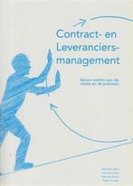 Contract- en leveranciersmanagement 9789081916301, Verzenden, Zo goed als nieuw, Robert Coolen