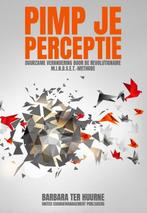 Pimp je perceptie 9789090308852 Barbara ter Huurne, Verzenden, Gelezen, Barbara ter Huurne