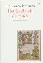 Het liedboek 9789025363543 F. Petrarca, Verzenden, Gelezen, F. Petrarca
