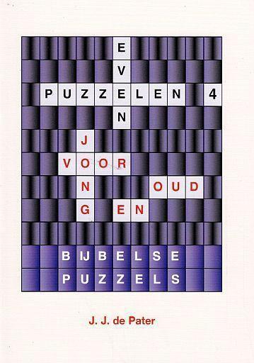 J.J. de Pater, Even puzzelen deel 4, Boeken, Godsdienst en Theologie, Nieuw, Christendom | Protestants, Verzenden