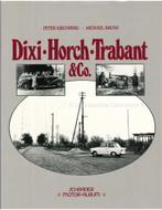 DIXI - HORCH - TRABANT & Co., Boeken, Nieuw, Author