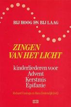 Bij hoog en bij laag 1: zingen van het licht 9789024249534, Verzenden, Gelezen, Richard Vissinga
