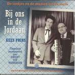 cd - Kees Prins - Bij Ons In De Jordaan (De Liedjes En De..., Zo goed als nieuw, Verzenden