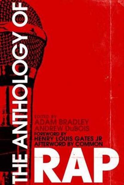 The Anthology of Rap | 9780300141900 | BRADLEY,  Adam, Boeken, Wetenschap, Zo goed als nieuw