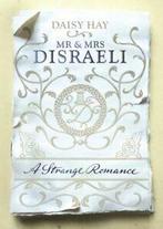 Mr and Mrs Disraeli: a strange romance by Daisy Hay, Gelezen, Daisy Hay, Verzenden