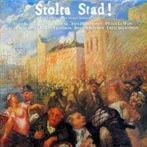cd - Carl Michael Bellman - Stolta Stad! - En Hyllning Ti..., Verzenden, Zo goed als nieuw