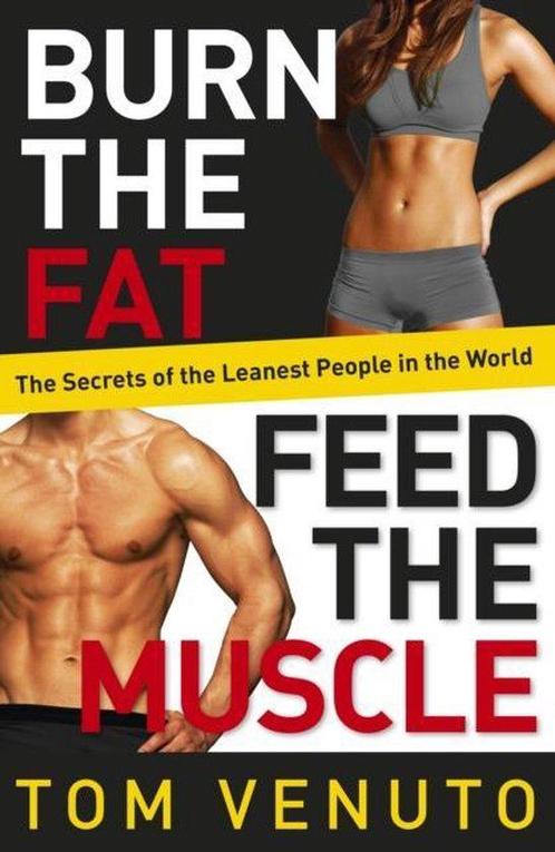 9780091954925 Burn The Fat Feed The Muscle, Boeken, Gezondheid, Dieet en Voeding, Nieuw, Verzenden