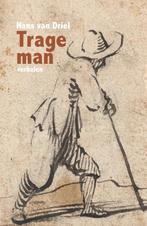 Trage man 9789083071404 Hans van Driel, Verzenden, Gelezen, Hans van Driel