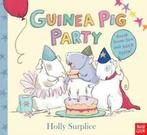 Guinea pig party by Holly Surplice (Paperback), Verzenden, Gelezen, Holly Surplice