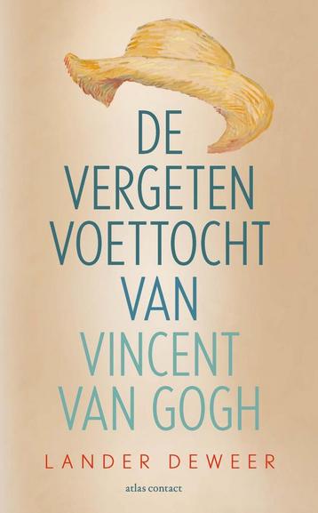 De vergeten voettocht van Vincent van Gogh (9789045048215)