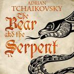 The Bear and the Serpent 9781509830251 Adrian Tchaikovsky, Verzenden, Zo goed als nieuw, Adrian Tchaikovsky
