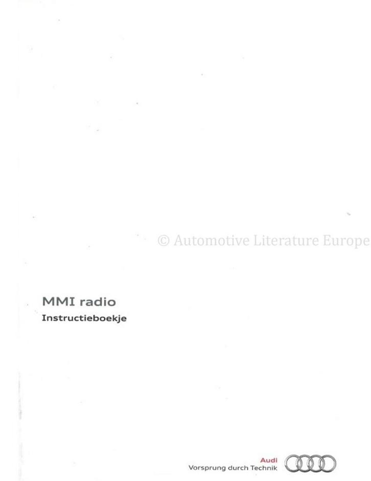2012 AUDI MMI RADIO INSTRUCTIEBOEKJE NEDERANDS, Auto diversen, Handleidingen en Instructieboekjes