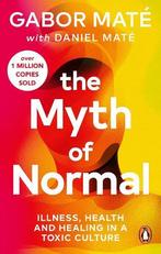 The Myth Of Normal | 9781785042737 | Mate, Gabor / Mate, Dan, Boeken, Ophalen of Verzenden, Nieuw, Mate, Gabor / Mate, Daniel