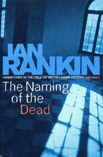 The Naming Of The Dead 9780752868592 Ian Rankin, Gelezen, Ian Rankin, Verzenden