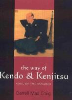 The Way of Kendo and Kenjitsu, Boeken, Nieuw, Verzenden