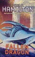 Fallen Dragon 9780330480062 Peter F. Hamilton, Boeken, Verzenden, Gelezen, Peter F. Hamilton