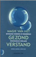 Magie Van Het Gezond Verstand 9789058140050 Georges Charpak, Boeken, Gelezen, Georges Charpak, Verzenden