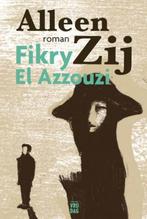 Alleen Zij 9789460014543 Fikry El Azzouzi, Verzenden, Gelezen, Fikry El Azzouzi
