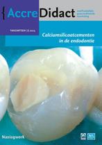 Calciumsilicaatcementen in de endodontie / AccreDidact /, Verzenden, Zo goed als nieuw, Till Dammaschke
