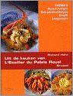 Uit De Keuken Van LEcailler Du Palais Royal Brussel, Boeken, Kookboeken, Verzenden, Zo goed als nieuw, Richard Hahn