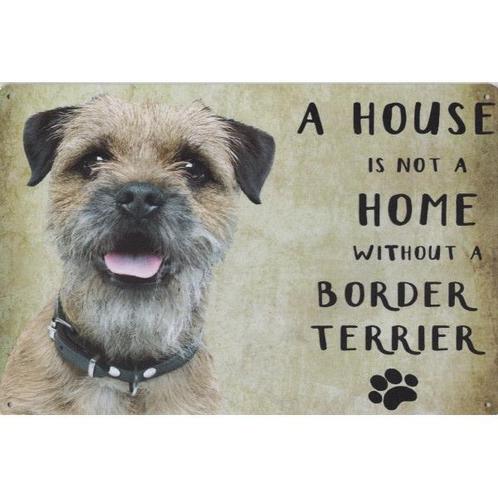 Wandbord - A House Is Not A Home Without A Border Terrier, Dieren en Toebehoren, Honden-accessoires, Nieuw, Ophalen of Verzenden