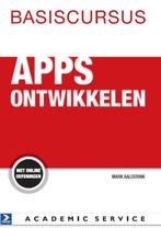 Basiscursus Apps ontwikkelen 9789012585934 Mark Aalderink, Verzenden, Zo goed als nieuw, Mark Aalderink