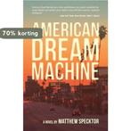 American Dream Machine 9781935639800 Matthew Specktor, Verzenden, Gelezen, Matthew Specktor