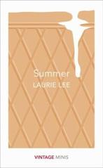 Summer 9781784872922 Laurie Lee, Verzenden, Zo goed als nieuw, Laurie Lee