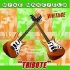 cd - Mike Maxfield - Vintage Tribute, Verzenden, Zo goed als nieuw