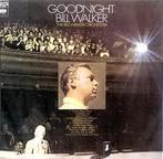 LP gebruikt - The Bill Walker Orchestra - Goodnight Bill..., Cd's en Dvd's, Vinyl | Country en Western, Verzenden, Zo goed als nieuw