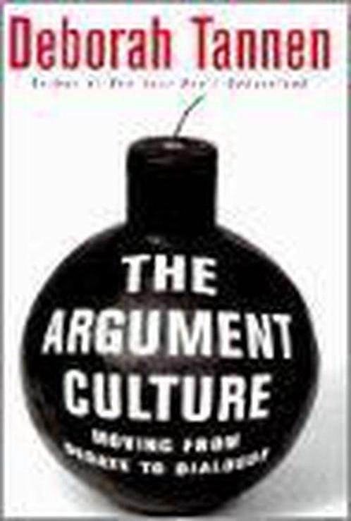 The Argument Culture 9780679456025 Deborah Tannen, Boeken, Taal | Engels, Zo goed als nieuw, Verzenden
