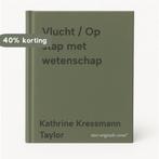 Vlucht / Op stap met wetenschap 9789030349075, Verzenden, Gelezen, Kathrine Kressmann Taylor