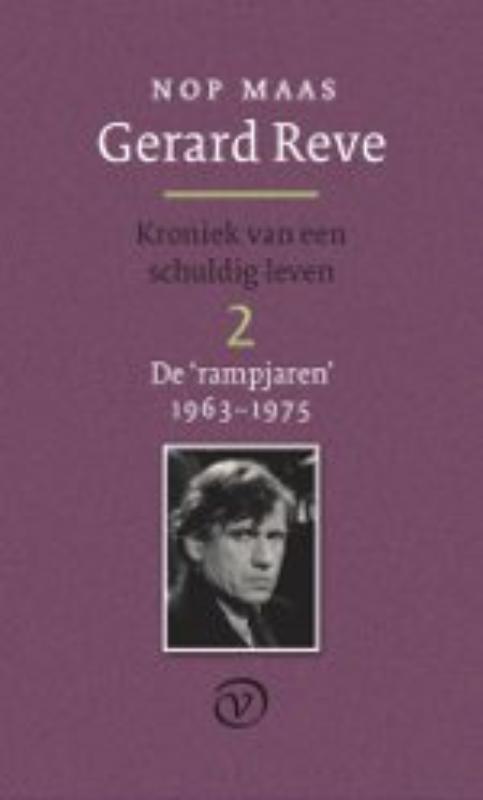Gerard Reve Deel 2: De rampjaren(1962-1975) 9789028241268, Boeken, Literatuur, Zo goed als nieuw, Verzenden