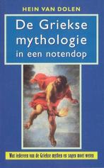 De Griekse mythologie in een notendop 9789053338599, Verzenden, Gelezen, H.L. van Dolen