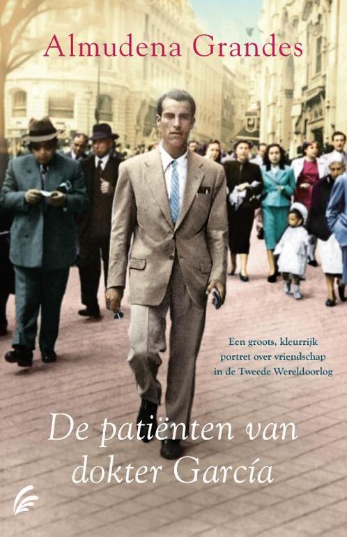 De patiënten van dokter García 9789056726096, Boeken, Romans, Gelezen, Verzenden