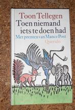 Toen niemand iets te doen had 9789021483825 Toon Tellegen, Verzenden, Gelezen, Toon Tellegen