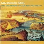 cd - Mahmoud Fadl - The Drummers Of The Nile Go South, Verzenden, Zo goed als nieuw