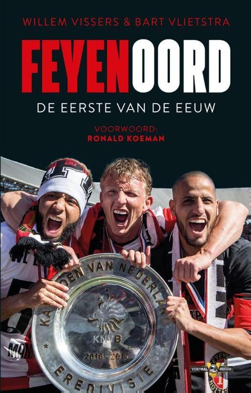 Feyenoord 9789048840397 Bart Vlietstra, Boeken, Hobby en Vrije tijd, Gelezen, Verzenden